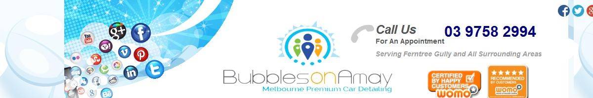 Bubbles On Amay Ferntree Gully
